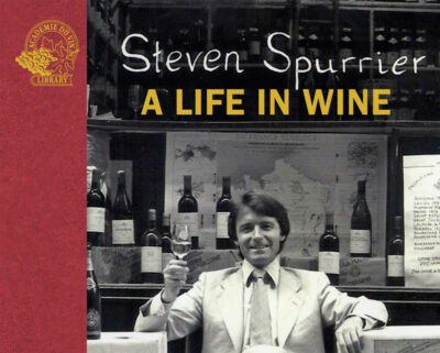 A Life in Wine by Steven Spurrier